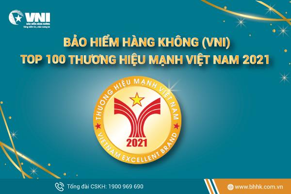 Bảo hiểm Hàng không (VNI) khẳng định vị thế Top 100 Thương hiệu mạnh Việt Nam