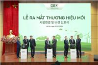 DBV CHÍNH THỨC RA MẮT THƯƠNG HIỆU MỚI – ĐÁNH DẤU GIAI ĐOẠN PHÁT TRIỂN CHIẾN LƯỢC