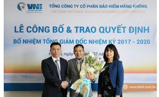 Lễ công bố quyết định tái bổ nhiệm Tổng Giám đốc Tổng Công ty Cổ phần Bảo hiểm Hàng không nhiệm kỳ 2017 -2020
