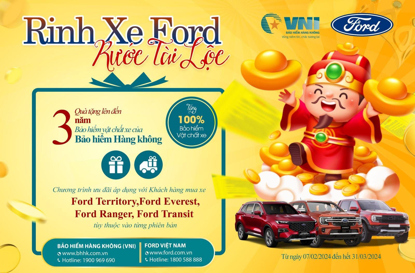 VNI ĐỒNG HÀNH CÙNG FORD LÌ XÌ 3 NĂM PHÍ BẢO HIỂM VẬT CHẤT XE CHO KHÁCH HÀNG